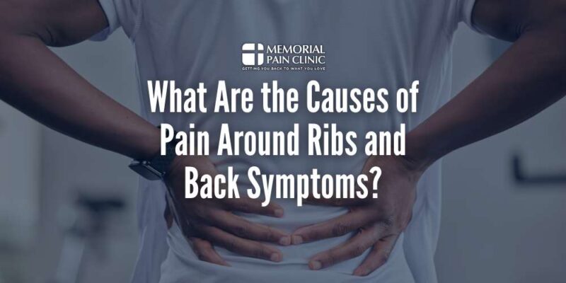 Pain Around Ribs and Back Symptoms